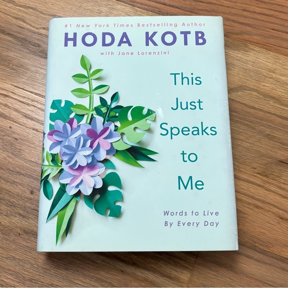 This Just Speaks To Me Hoda Kotb Book
